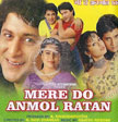 Mere Do Anmol Ratan Movie Poster