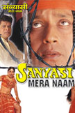 Sanyasi Mera Naam Movie Poster