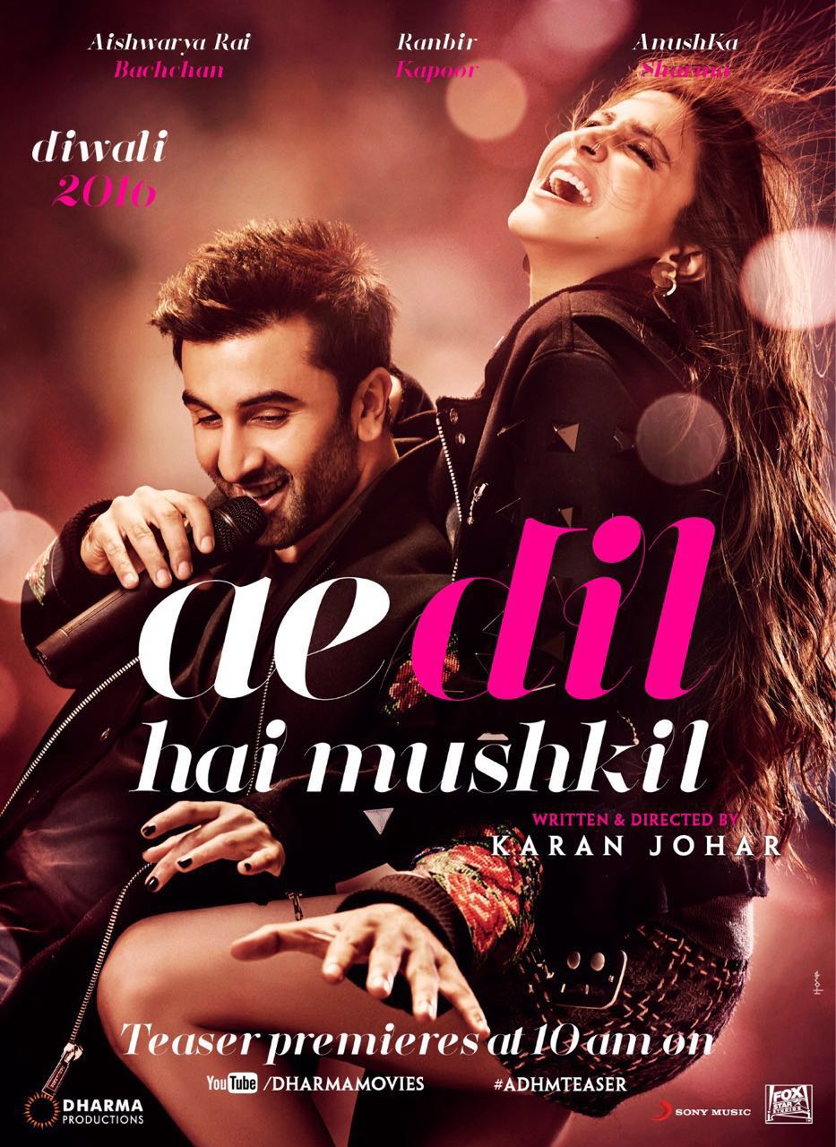 Ae Dil Hai Mushkil (2016) First Look Poster