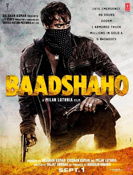 Baadshaho (2017) First Look Poster