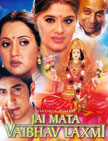Jai Mata Vaibhav Laxmi Movie Poster