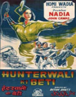 Hunterwali Ki Beti (1943) - Hindi