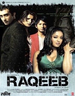 Raqeeb, Rivals In Love (2007) - Hindi