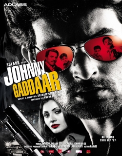 Johnny Gaddaar (2007) - Hindi