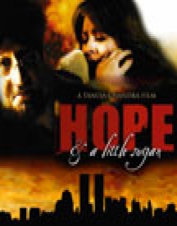 Hope And A Little Sugar (2008) - Hindi