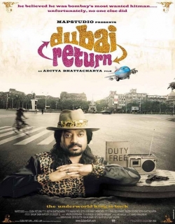 Dubai Return (2005) - Hindi
