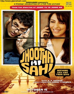 Jhootha Hi Sahi (2010) - Hindi