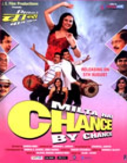 Milta Hai Chance By Chance Movie Poster