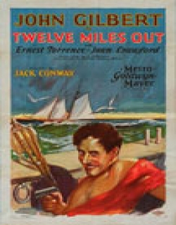 Twelve Miles Out (1927) - English