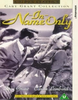 In Name Only (1939) - English