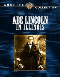 Abe Lincoln in Illinois Movie Poster
