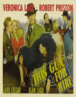 This Gun for Hire (1942) - English