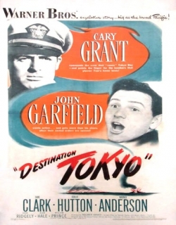 Destination Tokyo (1943) - English