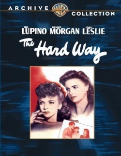 The Hard Way (1943) - English