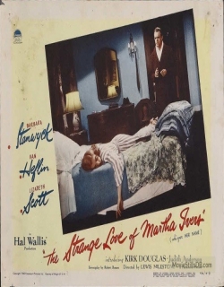 The Strange Love of Martha Ivers (1946) - English