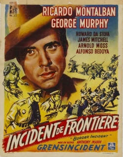 Border Incident (1949) - English