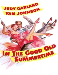 In the Good Old Summertime Movie Poster