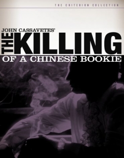 The Killing of a Chinese Bookie Movie Poster
