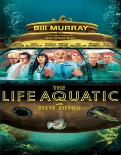 The Life Aquatic with Steve Zissou Movie Poster