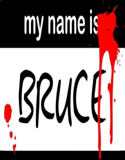 My Name Is Bruce Movie Poster