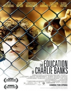 The Education of Charlie Banks (2007) - English