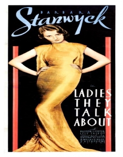 Ladies They Talk About (1933)