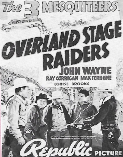 Overland Stage Raiders Movie Poster