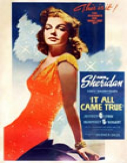 It All Came True Movie Poster