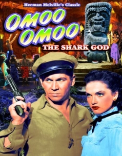 Omoo-Omoo the Shark God (1949)