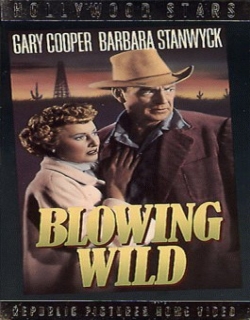 Blowing Wild Movie Poster