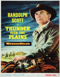 Thunder Over the Plains Movie Poster
