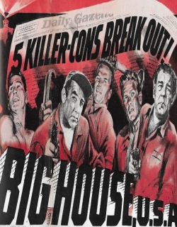 Big House, U.S.A. (1955) - English