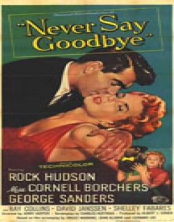 Never Say Goodbye Movie Poster
