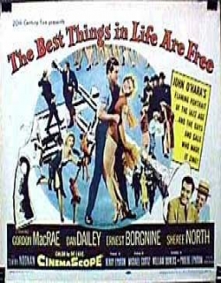 The Best Things in Life Are Free (1956) - English