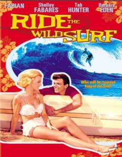 Ride the Wild Surf (1964) - English