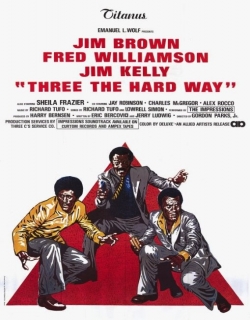 Three the Hard Way (1974) - English
