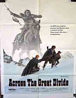 Across the Great Divide Movie Poster