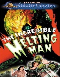 The Incredible Melting Man Movie Poster