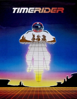 Timerider: The Adventure of Lyle Swann Movie Poster