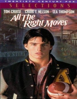All the Right Moves Movie Poster