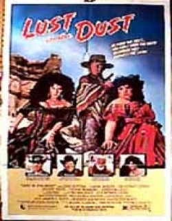 Lust in the Dust (1985) - English