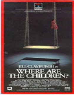 Where Are the Children? Movie Poster