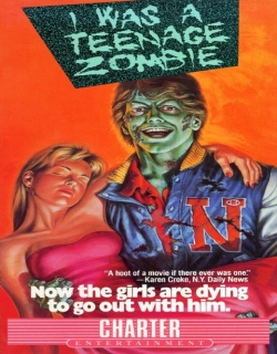 I Was a Teenage Zombie (1987) - English