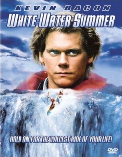 White Water Summer Movie Poster