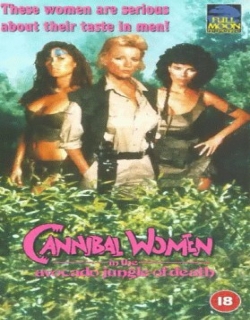 Cannibal Women in the Avocado Jungle of Death (1989) - English