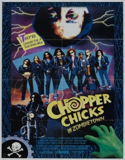 Chopper Chicks in Zombietown Movie Poster