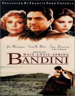 Wait Until Spring, Bandini (1989)