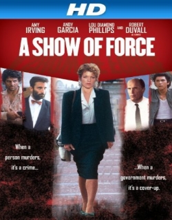 A Show of Force Movie Poster