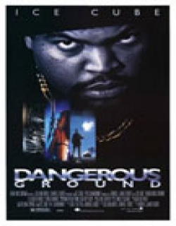 Dangerous Ground Movie Poster