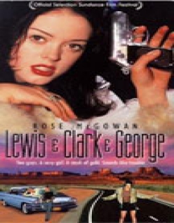 Lewis & Clark & George Movie Poster